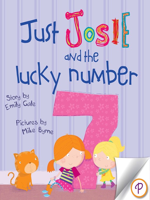 Title details for Just Josie and the Lucky Number 7 by Emily Gale - Available